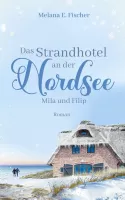 Das Strandhotel an der Nordsee
