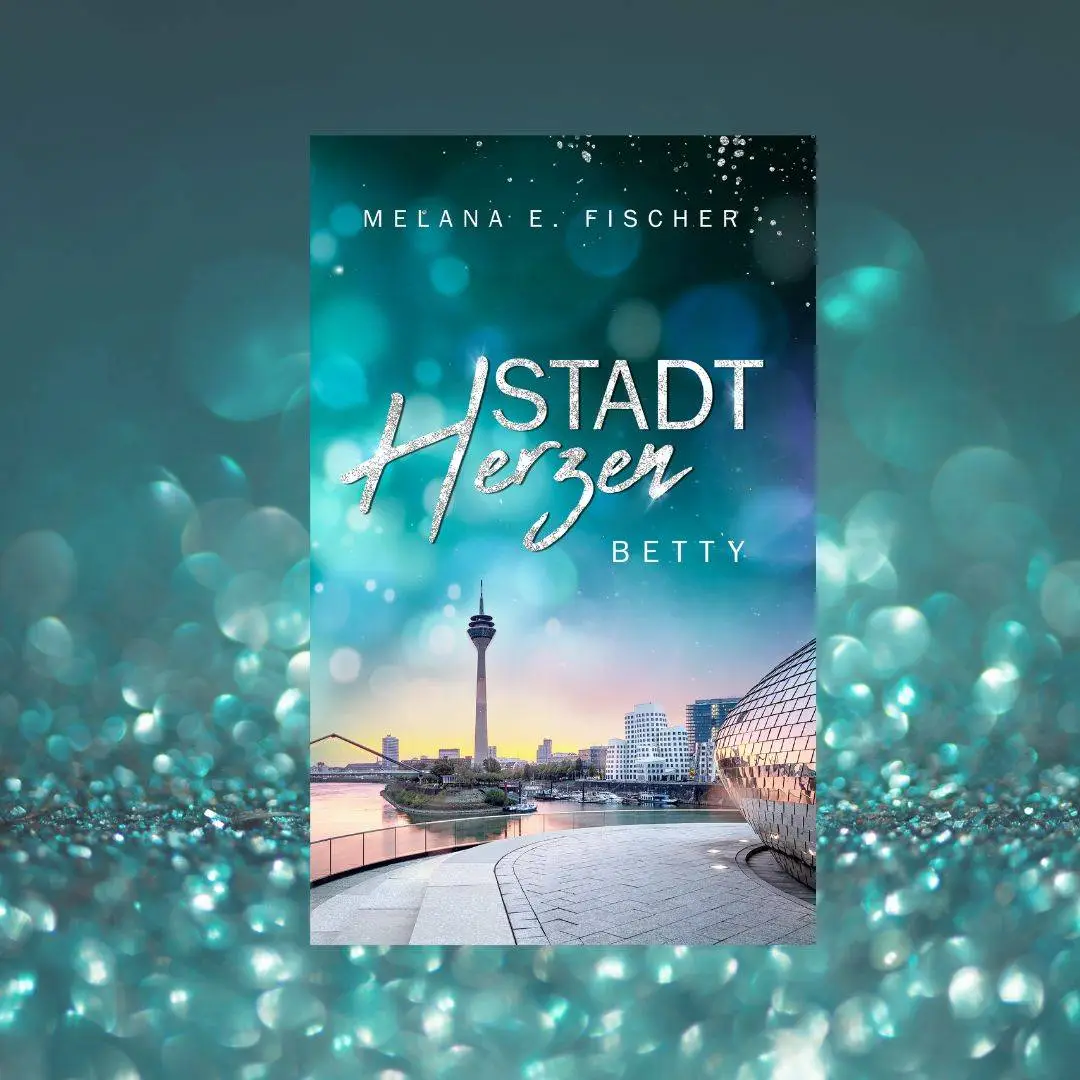 23.08.2023: Stadtherzen Betty kann vorbestellt werden Cover Stadtherzen Band 5,
BETTY,
Hintergrund grün mit bunten Lichtflecken,
oben der Name der Autorin,
Name der Reihe und der Titel des Buches. Darunter eine Silhouette des Düsseldorfer Rheinturms mit Promenade