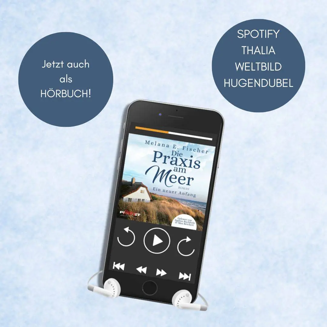 01.04.2024: Die Praxis am Meer als Hörbuch >NEWS< blauer Hintergrund mit 2 Kreisen >jetzt auch als Hörbuch< und >spotify,
Thalia,
Weltbild,
Hugendubel<,
darunter ein Handy mit dem Cover von Die Praxis am meer im Player