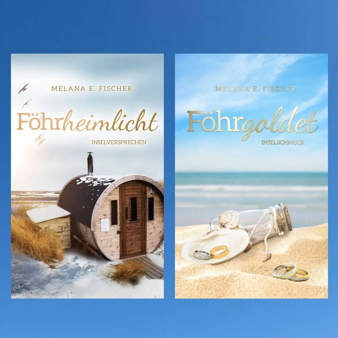 11.11.2024: Umbenannt: Bauchnabelküsse wird Föhrheimlicht - Inselversprechen,
Föhrgoldet und Meer wird Föhrgoldet - Inselschmuck Blauer Hintergrund mit zwei Covern der Föhrreihe - Romane Föhrheimlicht und Föhrgoldet